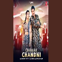 Chamak Chandni Amit Saini Rohtakiya Ft Ruba Khan New Haryanvi Dj Song 2024 By Amit Saini Rohtakiya Poster